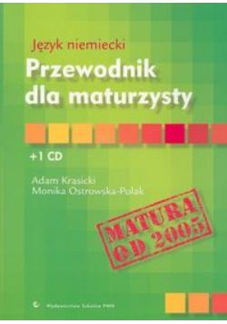 Język niemiecki Przewodnik dla maturzysty z płytą CD