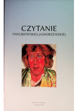 Czytanie Pawlikowskiej  - Jasnorzewskiej