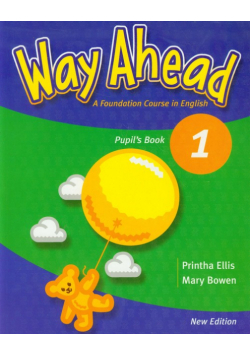Bowen Mary - Way Ahead: 1 Pupil's Book