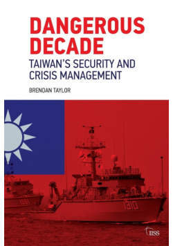 Dangerous Decade
