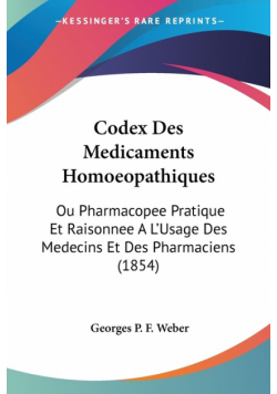 Codex Des Medicaments Homoeopathiques