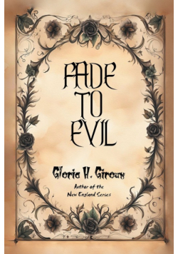 Fade To Evil