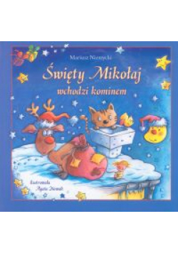 Święty Mikołaj wchodzi kominem