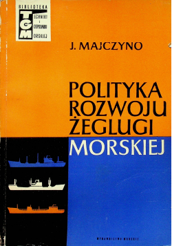 Polityka rozwoju żeglugi morskiej
