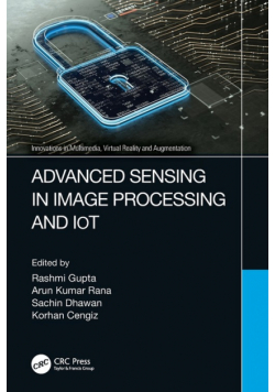 Advanced Sensing in Image Processing and IoT