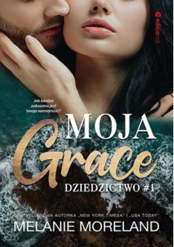 Dziedzictwo Moja Grace
