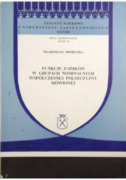 Funkcje zaimków w grupach nominalnych współczesnej polszczyzny mówionej