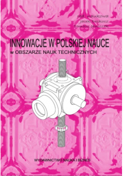 Innowacje w pol.nauce w obszarze nauk technicznych