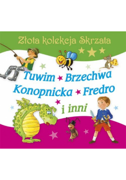 Złota kolekcja Skrzata Tuwim, Brzechwa, , Fredro i inni