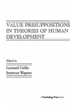 Value Presuppositions in Theories of Human Development