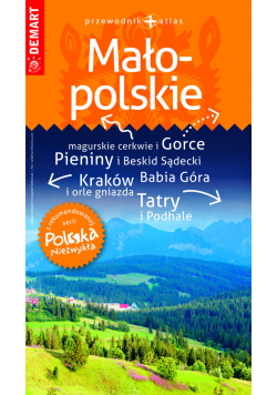 Małopolskie przewodnik + atlas Polska Niezwykła