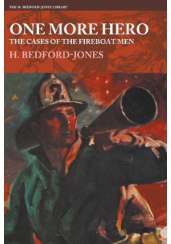 One More Hero - The Cases of the Fireboat Men