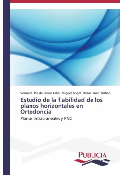 Estudio de la fiabilidad de los planos horizontales en Ortodoncia