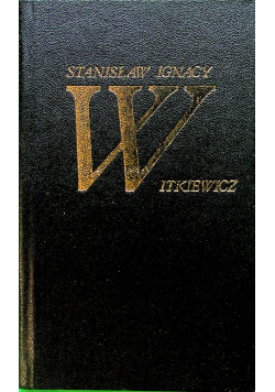 Dzieła wybrane Tom I Witkiewicz