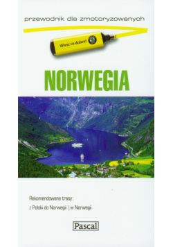 Norwegia: Przewodnik dla zmotoryzowanych