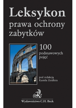 Leksykon prawa ochrony zabytków
