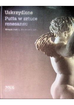 Uskrzydlone Putta w sztuce renesansu