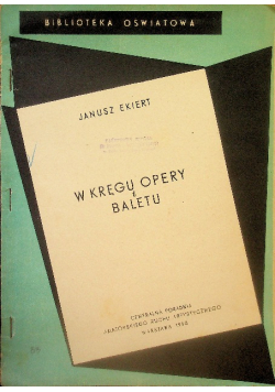 W kręgu opery baletu