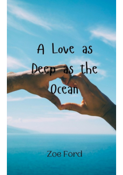 A Love as Deep as the Ocean