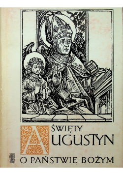 Święty Augustyn  O Państwie Bożym