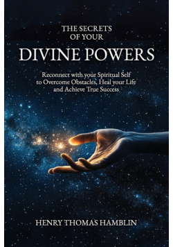 The Secrets of your Divine Powers