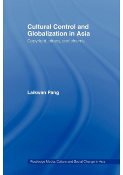 Cultural Control and Globalization in Asia