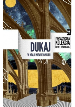 W kraju niewiernych II Nowa