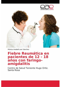 Fiebre Reumática en pacientes de 12 - 18 años con faringo-amigdalitis