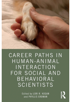 Career Paths in Human-Animal Interaction for Social and Behavioral Scientists