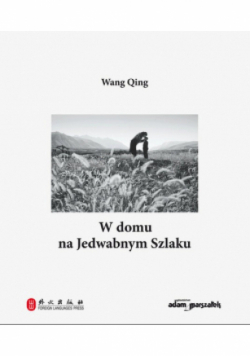 W domu na Jedwabnym Szlaku