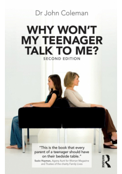 Why Won't My Teenager Talk to Me?