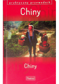 Chiny praktyczny przewodnik