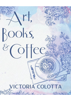 Art, Books, & Coffee
