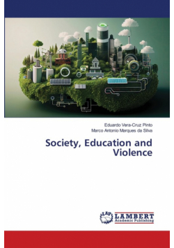 Society, Education and Violence