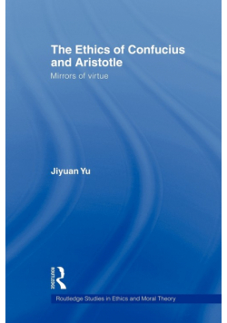 The Ethics of Confucius and Aristotle