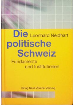 Die politische Schweiz