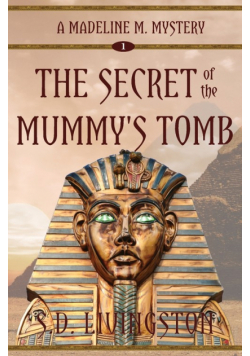 The Secret of the Mummy's Tomb