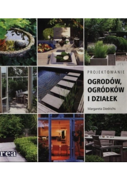Projektowanie ogrodów ogródków i działek