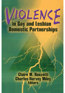 Violence in Gay and Lesbian Domestic Partnerships