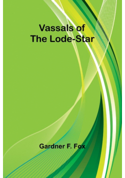 Vassals of the Lode-Star
