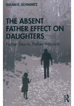 The Absent Father Effect on Daughters
