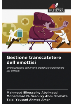 Gestione transcatetere dell'emottisi