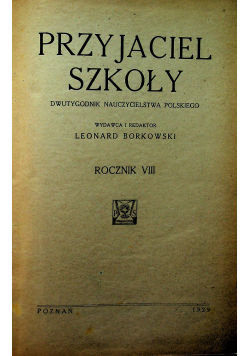 Przyjaciel szkoły 20 numerów 1929 r.