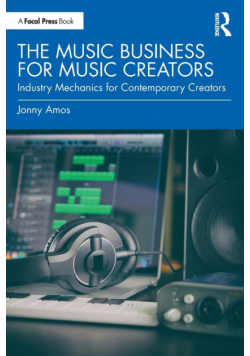 The Music Business for Music Creators
