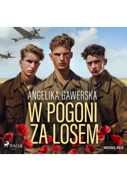 W pogoni za losem