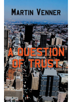 A Question of Trust