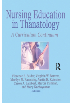 Nursing Education in Thanatology