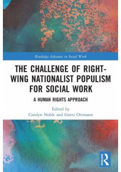 The Challenge of Right-wing Nationalist Populism for Social Work