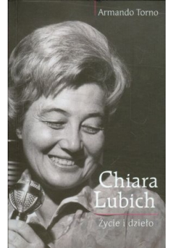 Chiara Lubich  Życie i dzieło