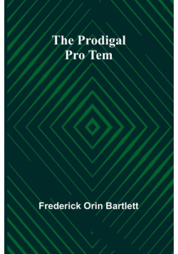 The Prodigal Pro Tem